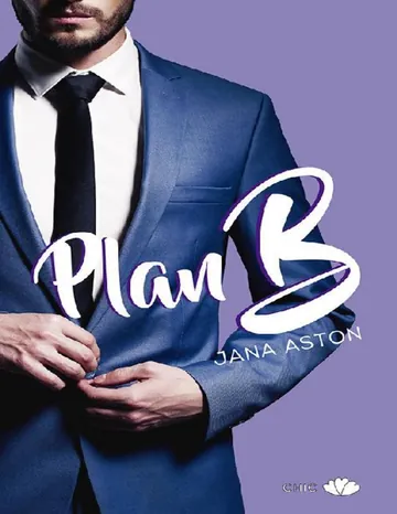 02 - Plan B de Jana Aston, portada del libro