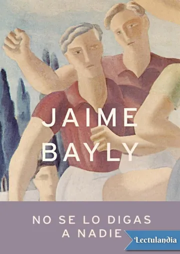 No se lo digas a nadie de Jaime Bayly, portada del libro