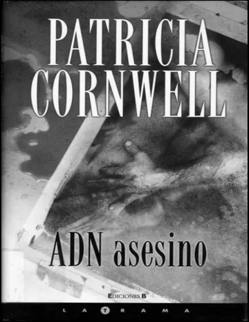 Win Garano 01 - ADN Asesino de Patricia D. Cornwell, portada del libro