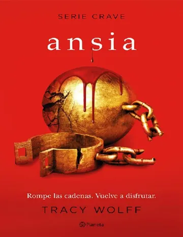 Ansia (Serie Crave 3) de Tracy Wolff, portada del libro