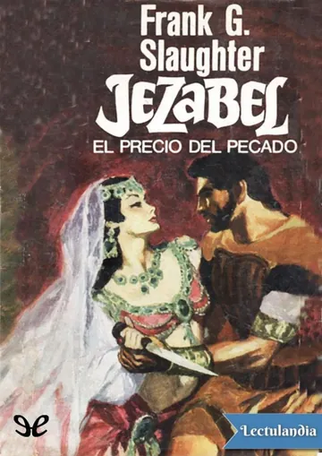 Jezabel, el precio del pecado de Frank G. Slaughter, portada del libro