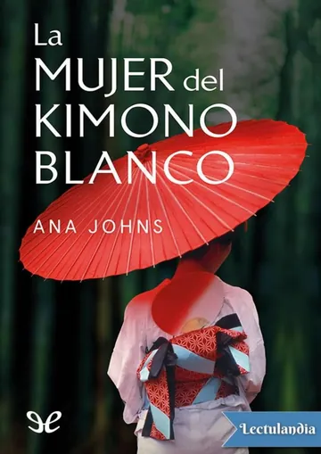 La mujer del kimono blanco de Ana Johns, portada del libro