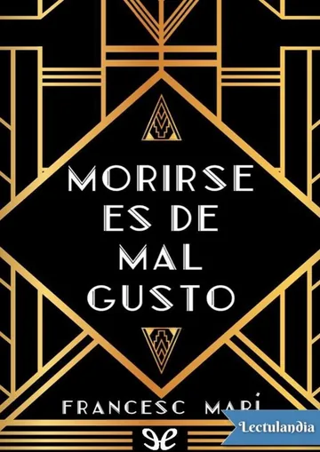 Morirse es de mal gusto de Francesc Marí, portada del libro