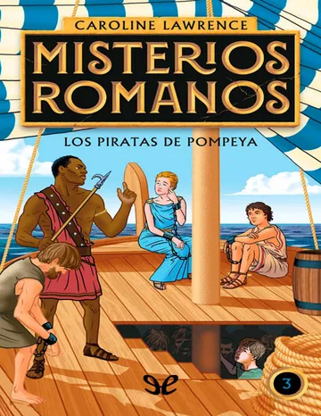 Los piratas de Pompeya de Caroline Lawrence, portada del libro