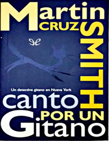 Canto por un gitano de Martin Cruz Smith, portada del libro