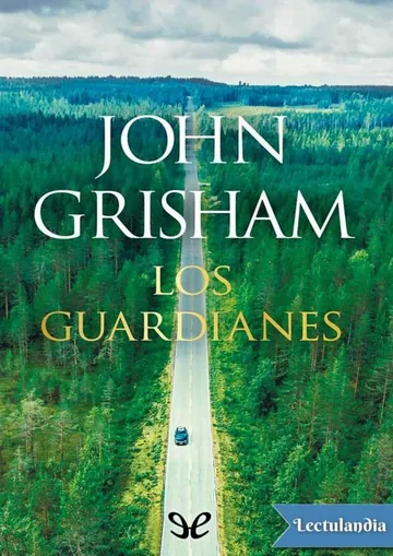 Los Guardianes de John Grisham, portada del libro