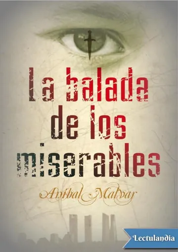 La balada de los miserables de Aníbal Malvar, portada del libro