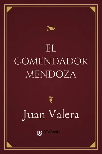 El comendador Mendoza de Juan Valera, portada del libro