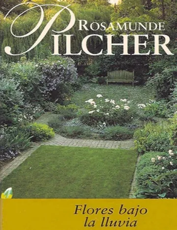 Flores bajo la Lluvia y otros Relatos de Rosamunde Pilcher, portada del libro