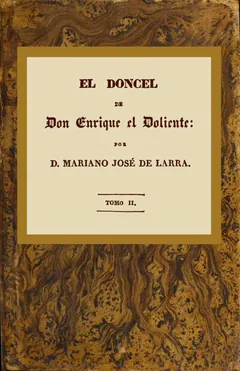 El doncel de don Enrique el doliente, Tomo II - Mariano José de Larra