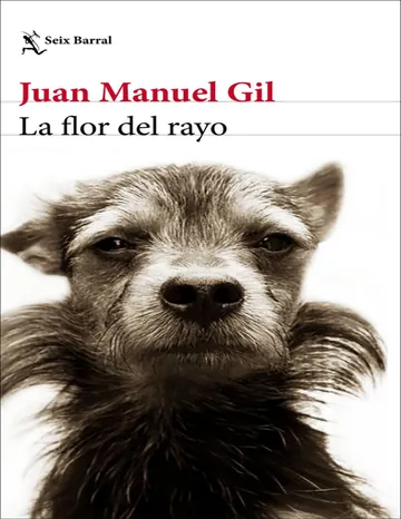 La flor del rayo de Juan Manuel Gil, portada del libro