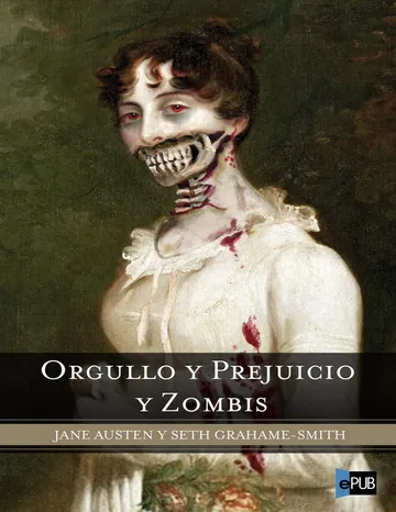 Orgullo y Prejuicio y Zombis de Jane Austen, portada del libro