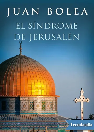 El síndrome de Jerusalén de Juan Bolea, portada del libro
