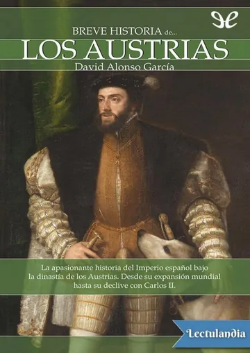 Breve historia de los Austrias de David Alonso García, portada del libro