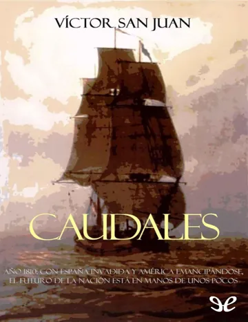 Caudales de Víctor San Juan, portada del libro