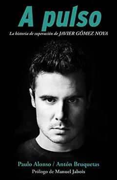A pulso de Paulo Alonso, portada del libro