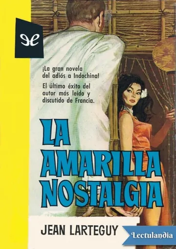 La amarilla nostalgia de Jean Lartéguy, portada del libro