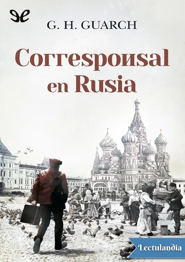 Corresponsal en Rusia de G. H. Guarch, portada del libro