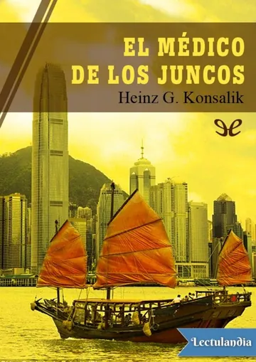 El médico de los juncos de Heinz G. Konsalik, portada del libro