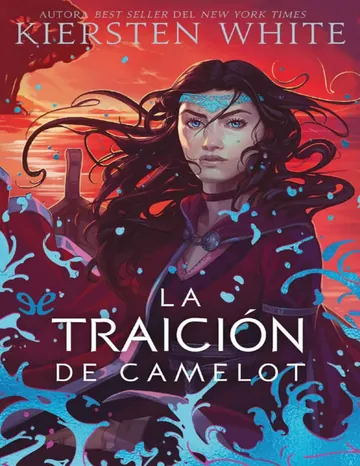 La traición de Camelot de Kiersten White, portada del libro