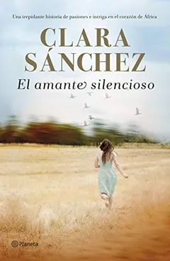 El amante silencioso - Clara Sánchez