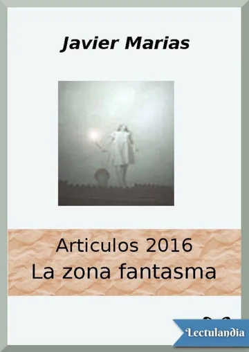 La zona fantasma, 2016 de Javier Marías, portada del libro