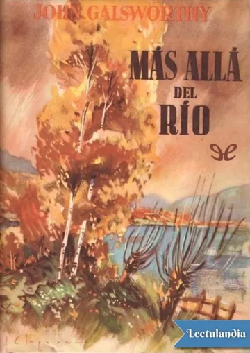 Más allá del río de John Galsworthy, portada del libro