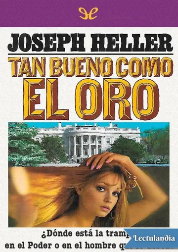 Tan bueno como el oro de Joseph Heller, portada del libro