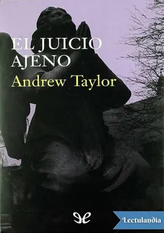 El juicio ajeno - Andrew Taylor