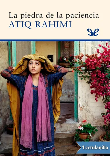 La piedra de la paciencia. (Sangue sabur) de Atiq Rahimi, portada del libro
