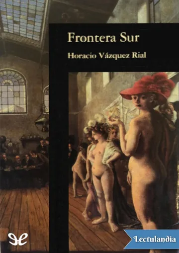 Frontera Sur de Horacio Vazquez-Rial, portada del libro