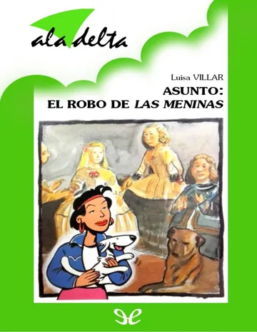 Asunto: El robo de Las Meninas de Luisa Villar, portada del libro