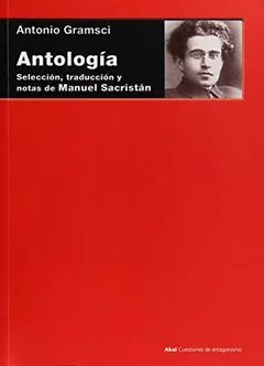Antología - Antonio Gramsci