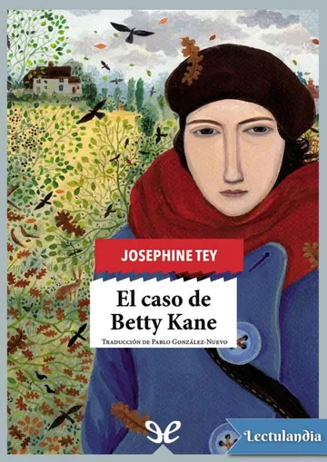 El caso de Betty Kane de Josephine Tey, portada del libro