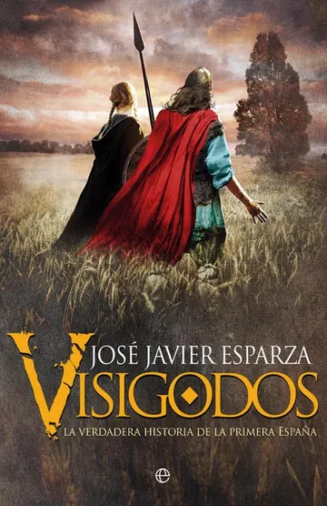 Visigodos de Jose Javier Esparza, portada del libro