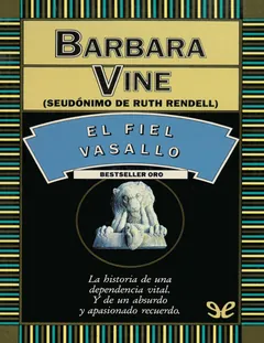 El fiel vasallo - Barbara Vine