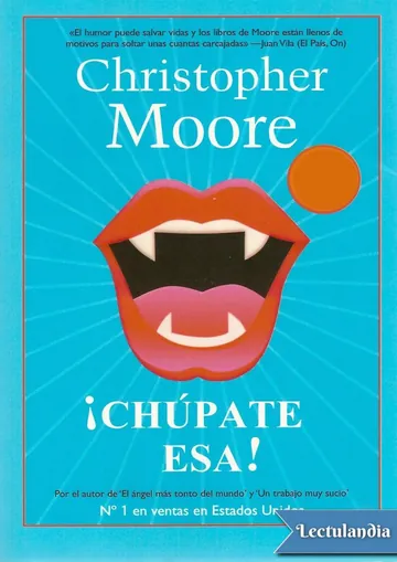 ¡Chúpate Esa! de Christopher Moore, portada del libro