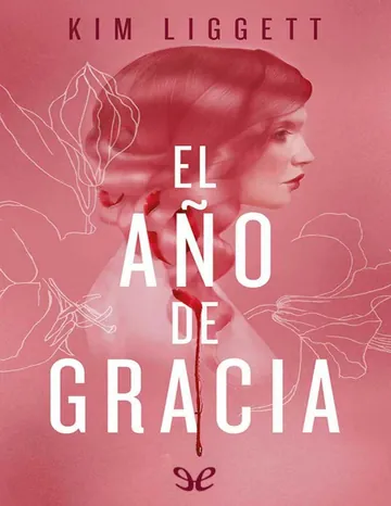 El año de gracia de Kim Liggett, portada del libro