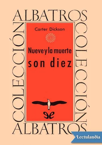 Nueve y la muerte son diez de Carter Dickson, portada del libro