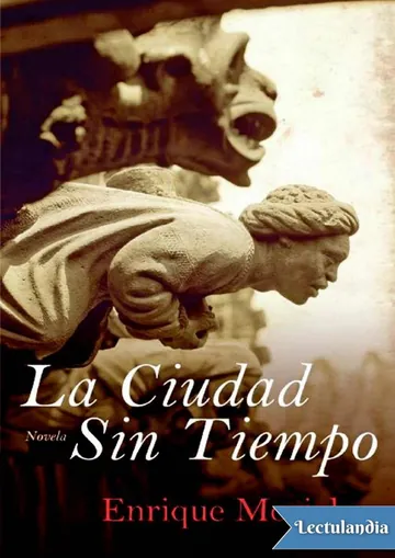 La ciudad sin tiempo de Enrique Moriel, portada del libro