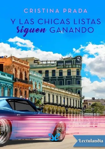 Y las chicas listas siguen ganando de Cristina Prada, portada del libro