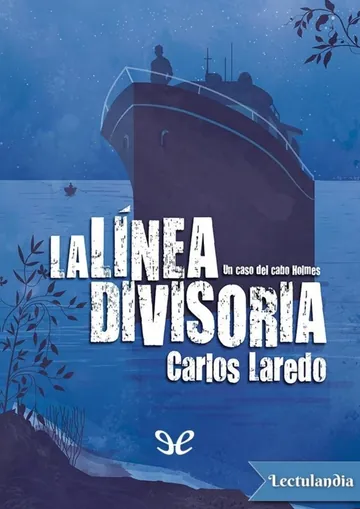 La línea divisoria de Carlos Laredo Verdejo, portada del libro