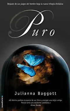 Puro de Julianna Baggott, portada del libro
