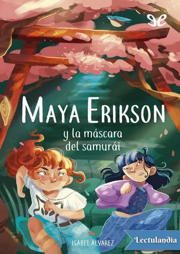 Maya Erikson y la máscara del samurái de Isabel Álvarez, portada del libro