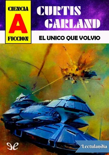 El único que volvió de Curtis Garland, portada del libro