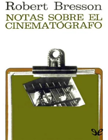Notas sobre el cinematógrafo de Robert Bresson, portada del libro
