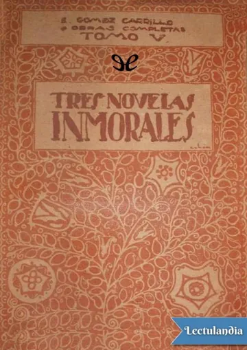 Tres novelas inmorales de Enrique Gómez Carrillo, portada del libro