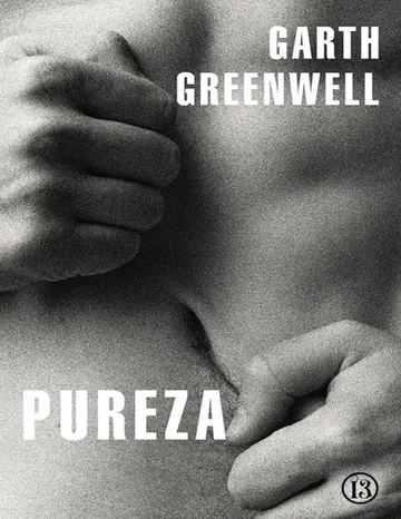 Pureza de Garth Greenwell, portada del libro