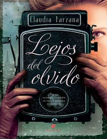 Lejos del olvido de Claudia Barzana, portada del libro