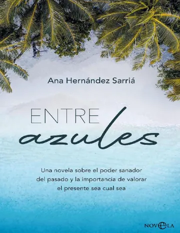Entre azules de Ana Hernández Sarriá, portada del libro